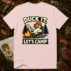 Duck It Let's Camp T‑Shirt