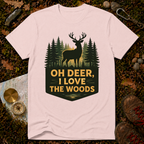 I Love The Woods T-Shirt