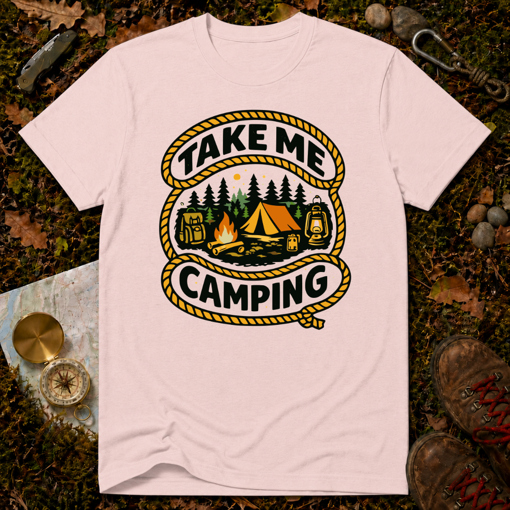Take Me Camping T-Shirt