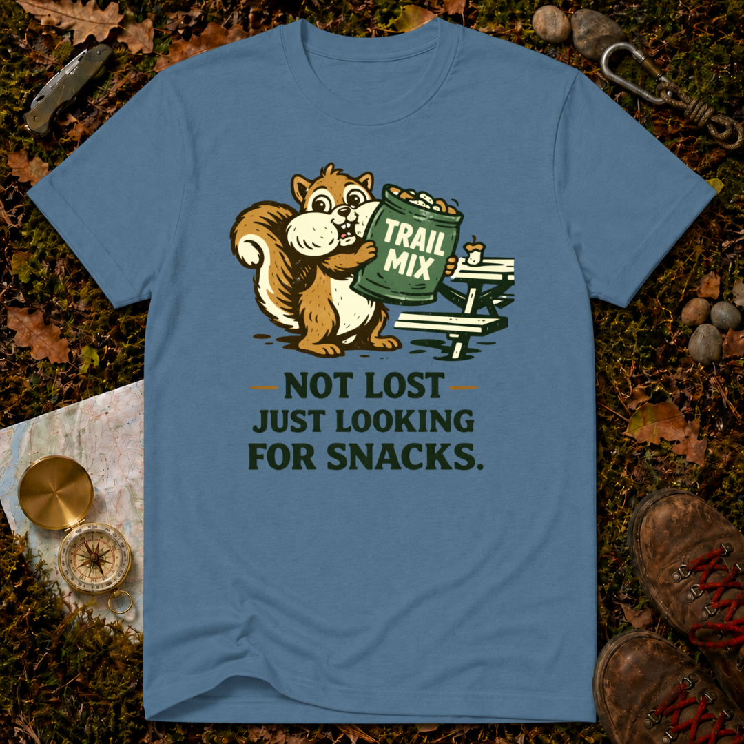 Not Lost Just Looking For Snacks T-Shirt
