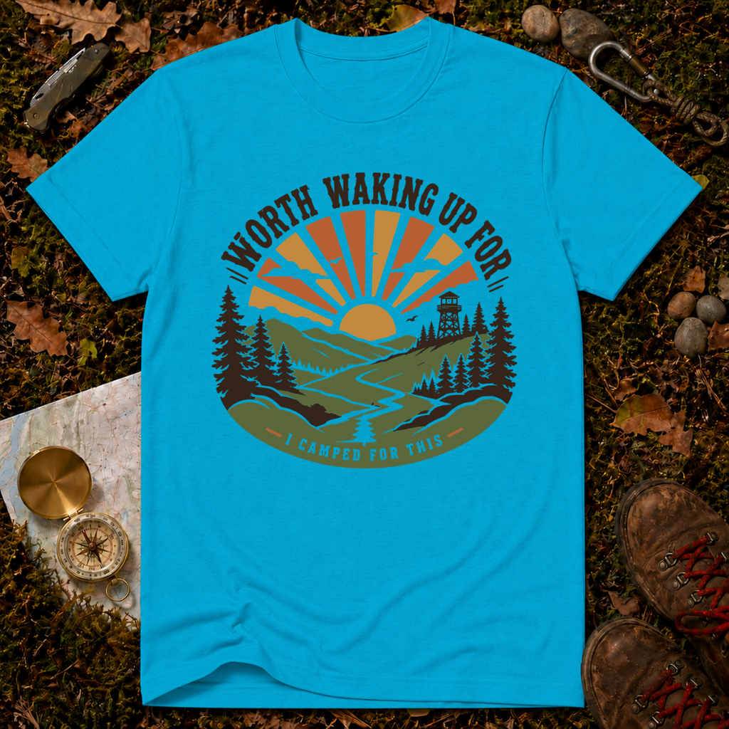 Worth Waking Up For T-Shirt