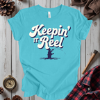 Keepin' It Reel T-Shirt