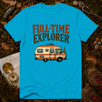 Full-Time Explorer T-Shirt
