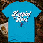 Keepin' It Reel T-Shirt