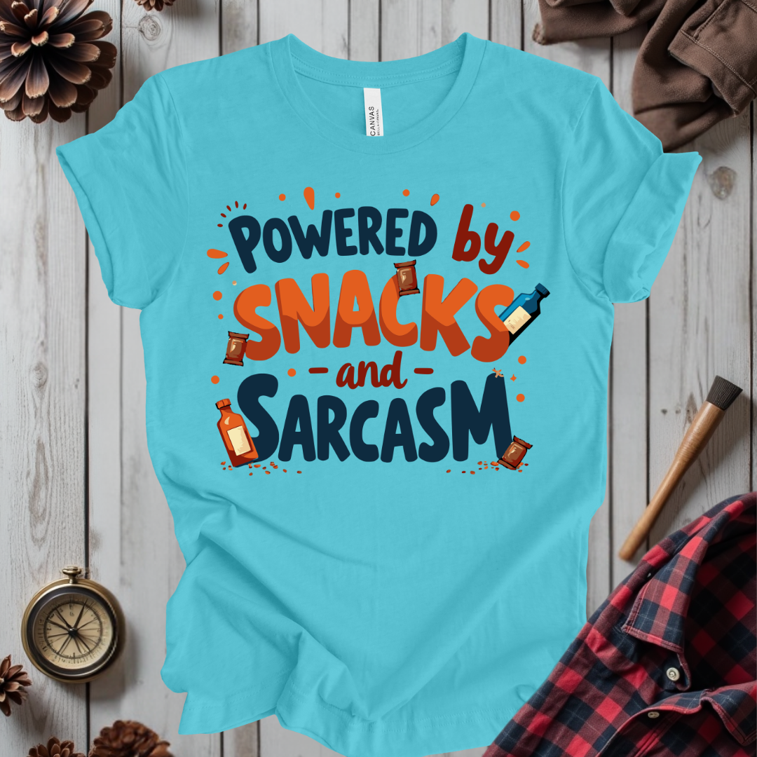 Powered By Snacks And Sarcasm T-Shirt