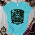 Stay Wild at Night Owl T-Shirt