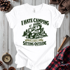 I Hate Camping T-Shirt