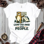 Camp Far Away From People T-Shirt