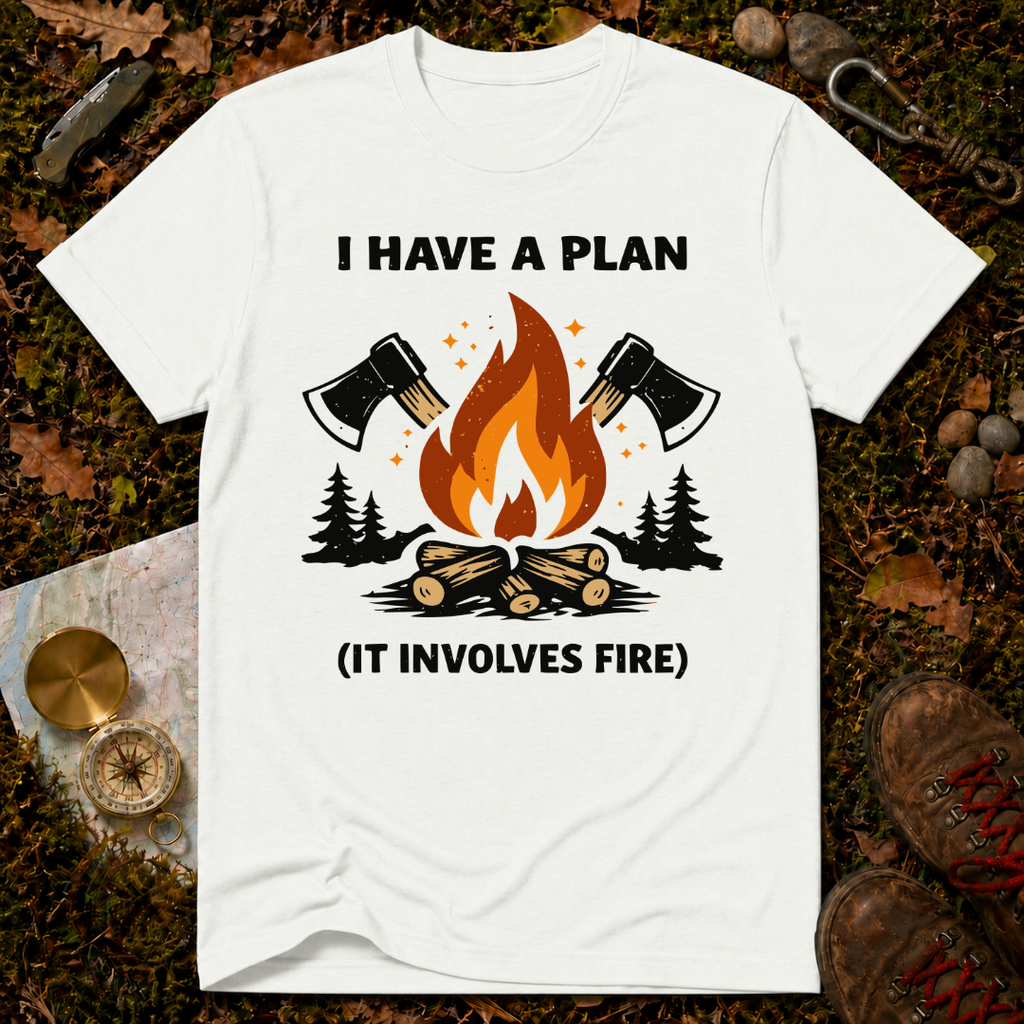 I Have a Plan T-Shirt