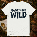 Made For The Wild T-Shirt
