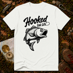 Hooked For Life T-Shirt