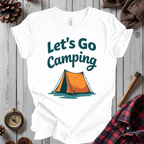 Let's Go Camping T-Shirt