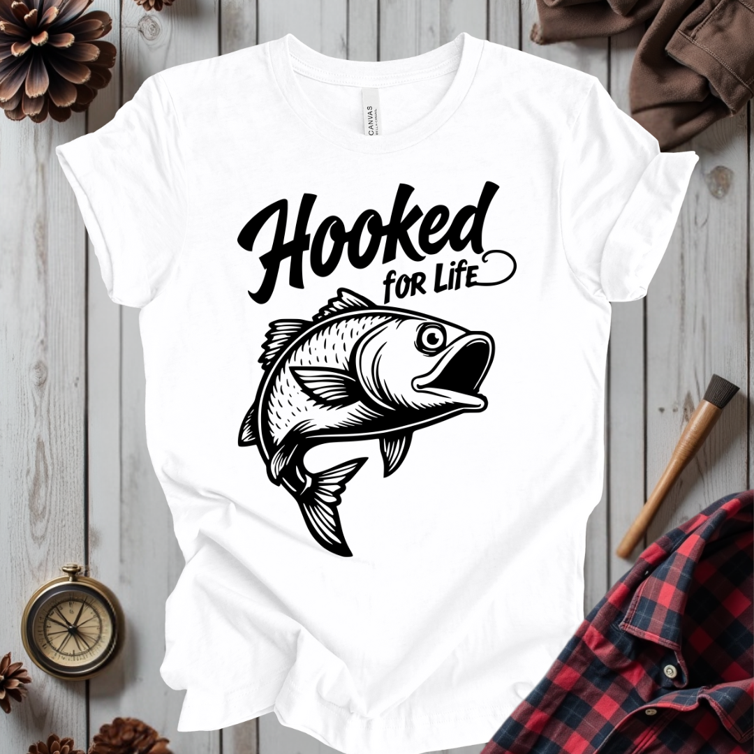 Hooked For Life T-Shirt