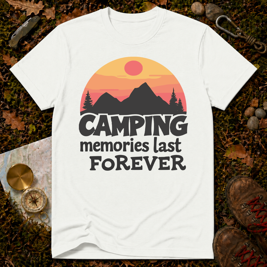 Camping Memories Last Forever T-Shirt