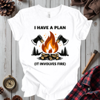 I Have a Plan T-Shirt