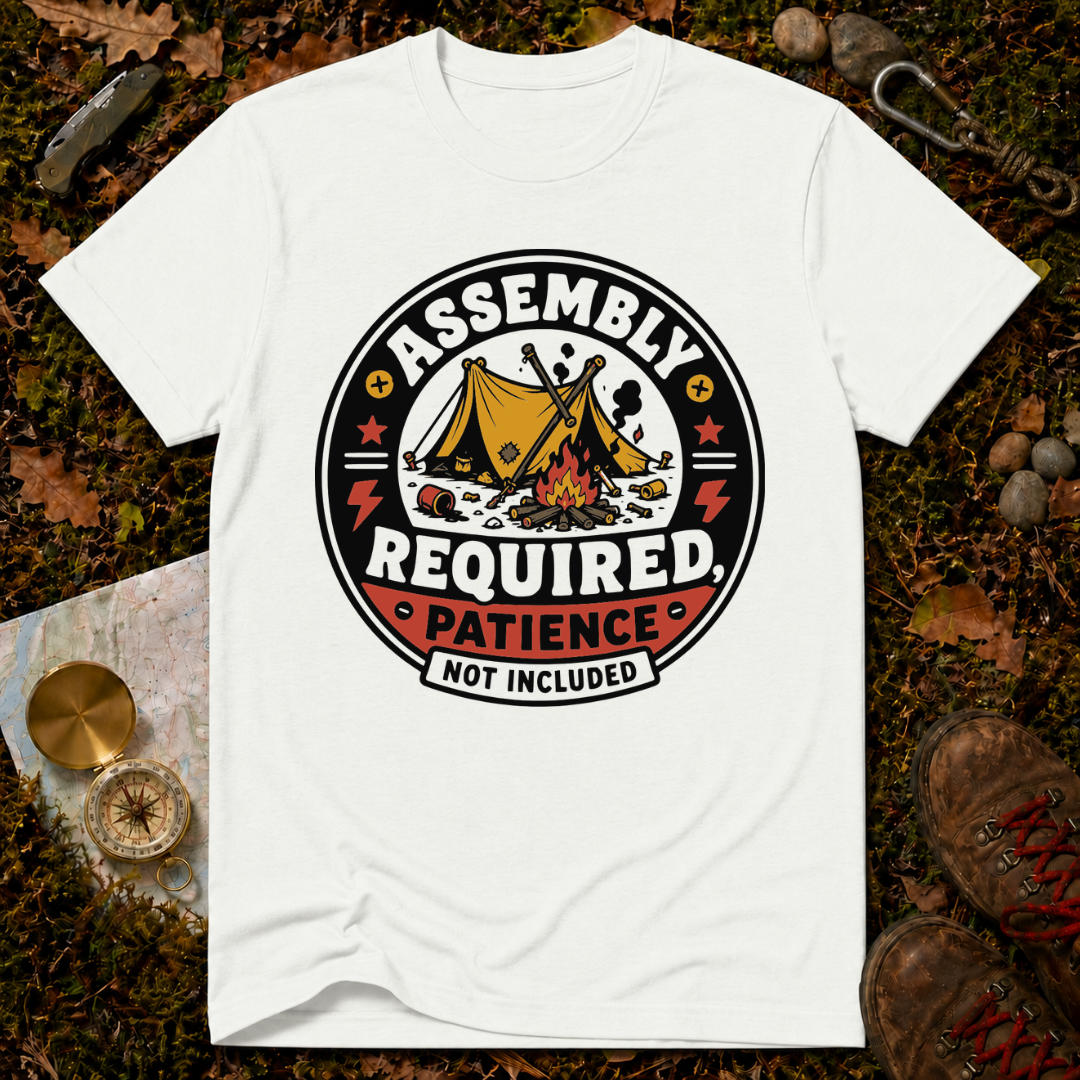 Assembly Required, Patience Not Included T-Shirt