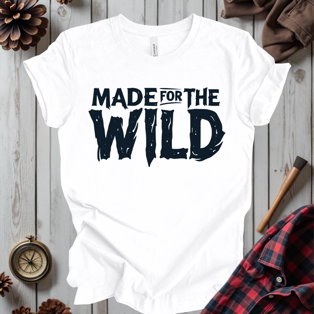 Made For The Wild T-Shirt
