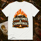 Good Times & Campfires T-Shirt