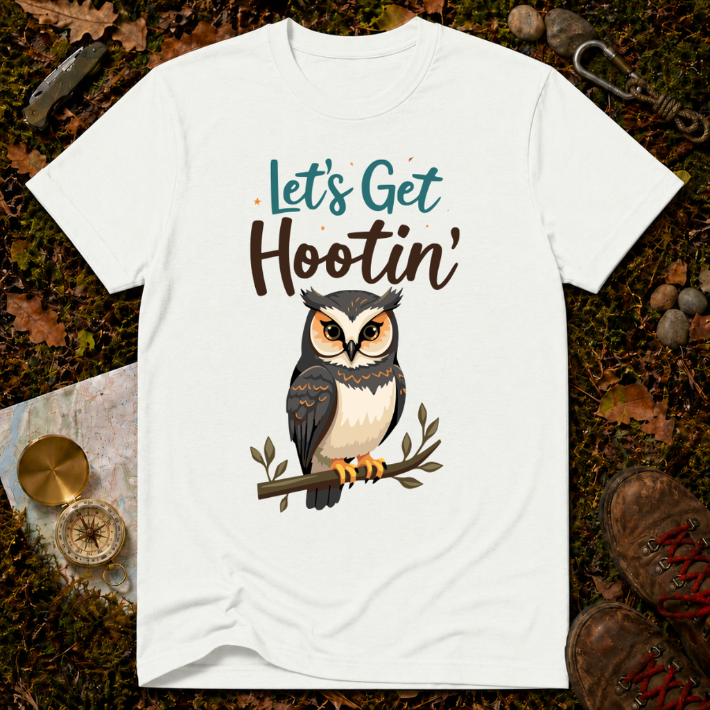 Let's Get Hootin' T-Shirt