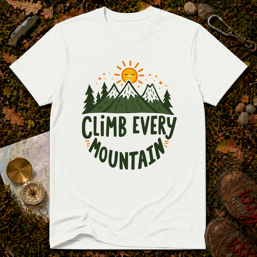 Climb Every Mountain T-Shirt