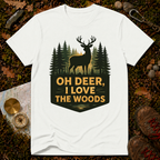 I Love The Woods T-Shirt