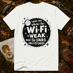 Take Me Where The WiFI Is Weak T-Shirt